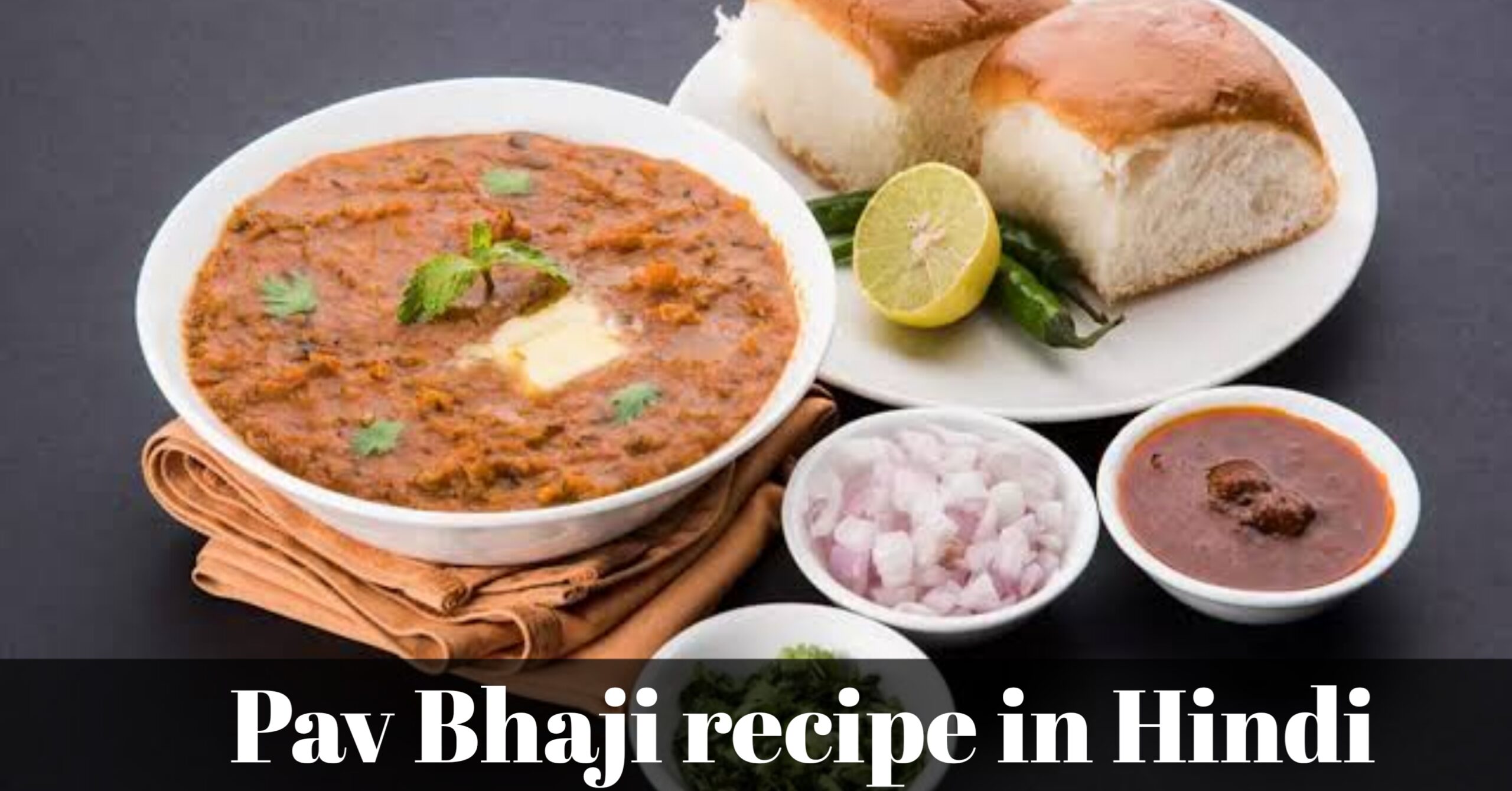 Thumbnail for पाव भाजी ( pav bhaji recipe in hindi)